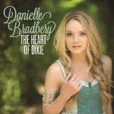 Перевод на русский с английского музыки Heart of Dixie музыканта Danielle Bradbery